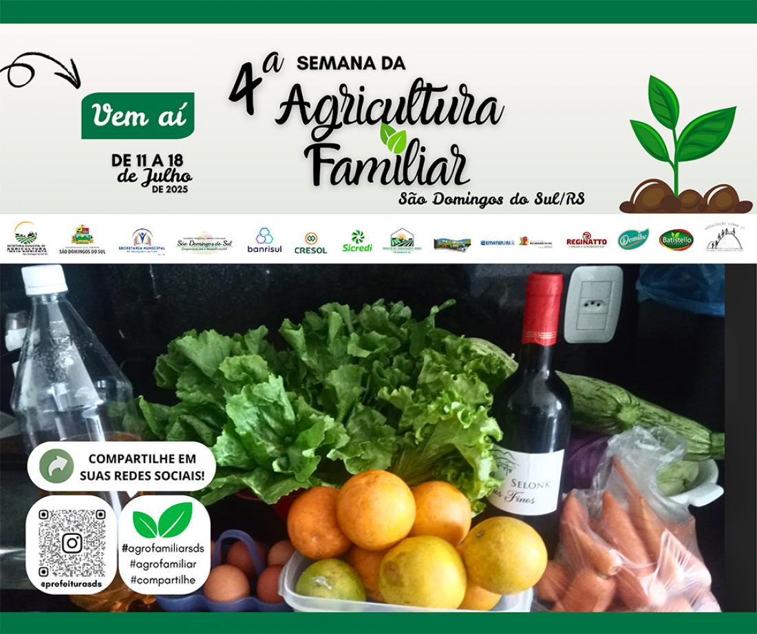 4ª SEMANA DA AGRICULTURA FAMILIAR DE SÃO DOMINGOS DO SUL